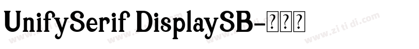 UnifySerif DisplaySB字体转换